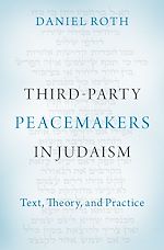 Télécharger le livre :  Third-Party Peacemakers in Judaism