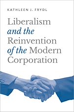 Télécharger le livre :  Liberalism and the Reinvention of the Modern Corporation