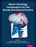 Télécharger le livre :  Neuro-Oncology Compendium for the Boards and Clinical Practice