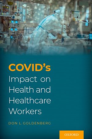 Téléchargez le livre :  COVID's Impact on Health and Healthcare Workers