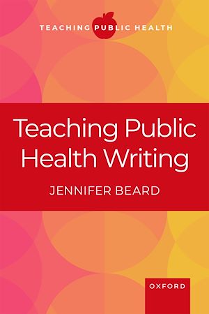 Téléchargez le livre :  Teaching Public Health Writing