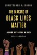 Télécharger le livre :  The Making of Black Lives Matter