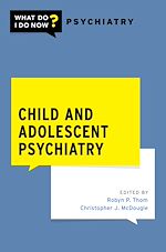 Télécharger le livre :  Child and Adolescent Psychiatry