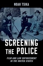 Télécharger le livre :  Screening the Police