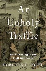 Télécharger le livre :  An Unholy Traffic