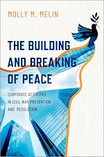 Télécharger le livre :  The Building and Breaking of Peace