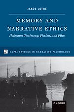 Télécharger le livre :  Memory and Narrative Ethics