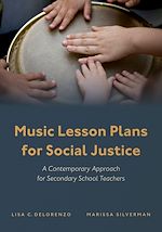 Télécharger le livre :  Music Lesson Plans for Social Justice