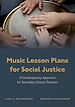 Télécharger le livre :  Music Lesson Plans for Social Justice