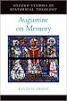 Télécharger le livre :  Augustine on Memory