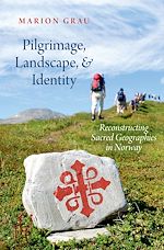 Télécharger le livre :  Pilgrimage, Landscape, and Identity