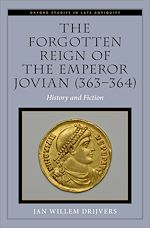 Télécharger le livre :  The Forgotten Reign of the Emperor Jovian (363-364)