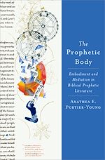 Télécharger le livre :  The Prophetic Body