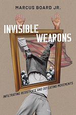 Télécharger le livre :  Invisible Weapons