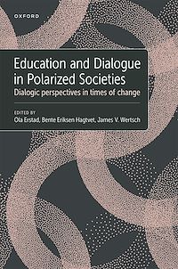 Téléchargez le livre :  Education and Dialogue in Polarized Societies