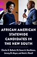 Télécharger le livre :  African American Statewide Candidates in the New South