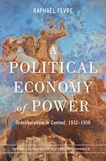 Télécharger le livre :  A Political Economy of Power