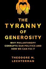 Télécharger le livre :  The Tyranny of Generosity