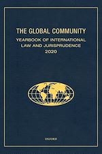 Télécharger le livre :  The Global Community Yearbook of International Law and Jurisprudence 2020