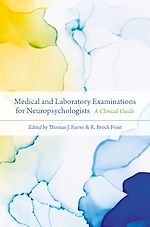 Download this eBook Medical and Laboratory Examinations for Neuropsychologists
