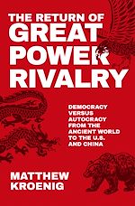 Télécharger le livre :  The Return of Great Power Rivalry