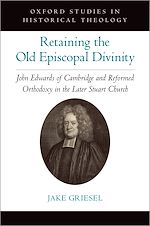 Télécharger le livre :  Retaining the Old Episcopal Divinity
