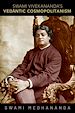 Télécharger le livre :  Swami Vivekananda's Vedantic Cosmopolitanism