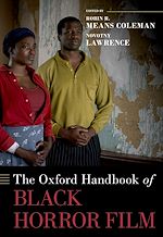 Télécharger le livre :  The Oxford Handbook of Black Horror Film