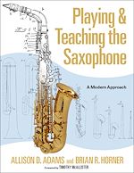 Télécharger le livre :  Playing & Teaching the Saxophone