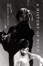 Télécharger le livre :  A History of Butô