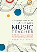 Télécharger le livre :  Your First Year as an Elementary Music Teacher