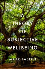 Télécharger le livre :  A Theory of Subjective Wellbeing
