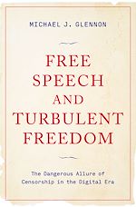 Télécharger le livre :  Free Speech and Turbulent Freedom