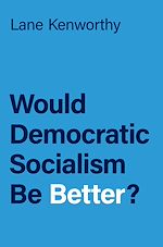 Download this eBook Would Democratic Socialism Be Better?