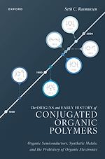Télécharger le livre :  The Origins and Early History of Conjugated Organic Polymers