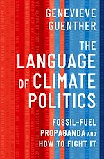 Télécharger le livre :  The Language of Climate Politics