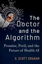 Télécharger le livre :  The Doctor and the Algorithm