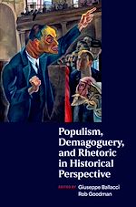 Télécharger le livre :  Populism, Demagoguery, and Rhetoric in Historical Perspective
