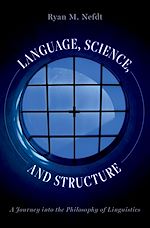 Télécharger le livre :  Language, Science, and Structure