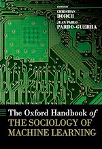 Télécharger le livre :  The Oxford Handbook of the Sociology of Machine Learning