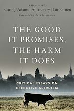 Télécharger le livre :  The Good It Promises, the Harm It Does