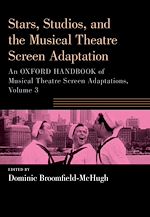 Télécharger le livre :  Stars, Studios, and the Musical Theatre Screen Adaptation