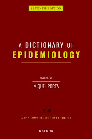 Téléchargez le livre :  A Dictionary of Epidemiology