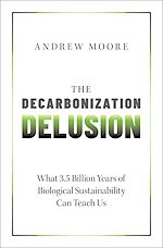 Télécharger le livre :  The Decarbonization Delusion
