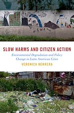 Télécharger le livre :  Slow Harms and Citizen Action