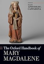 Télécharger le livre :  The Oxford Handbook of Mary Magdalene