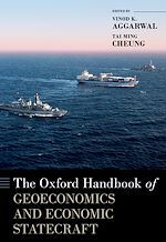 Télécharger le livre :  The Oxford Handbook of Geoeconomics and Economic Statecraft