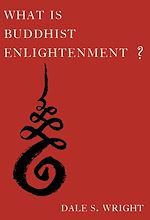 Télécharger le livre :  What Is Buddhist Enlightenment?