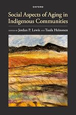 Télécharger le livre :  Social Aspects of Aging in Indigenous Communities