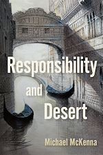 Télécharger le livre :  Responsibility and Desert